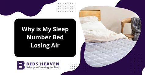 my sleep number bed is losing air|Please help! Bed losing air nightly and off base. :。